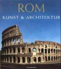 Rom - Kunst & Architektur