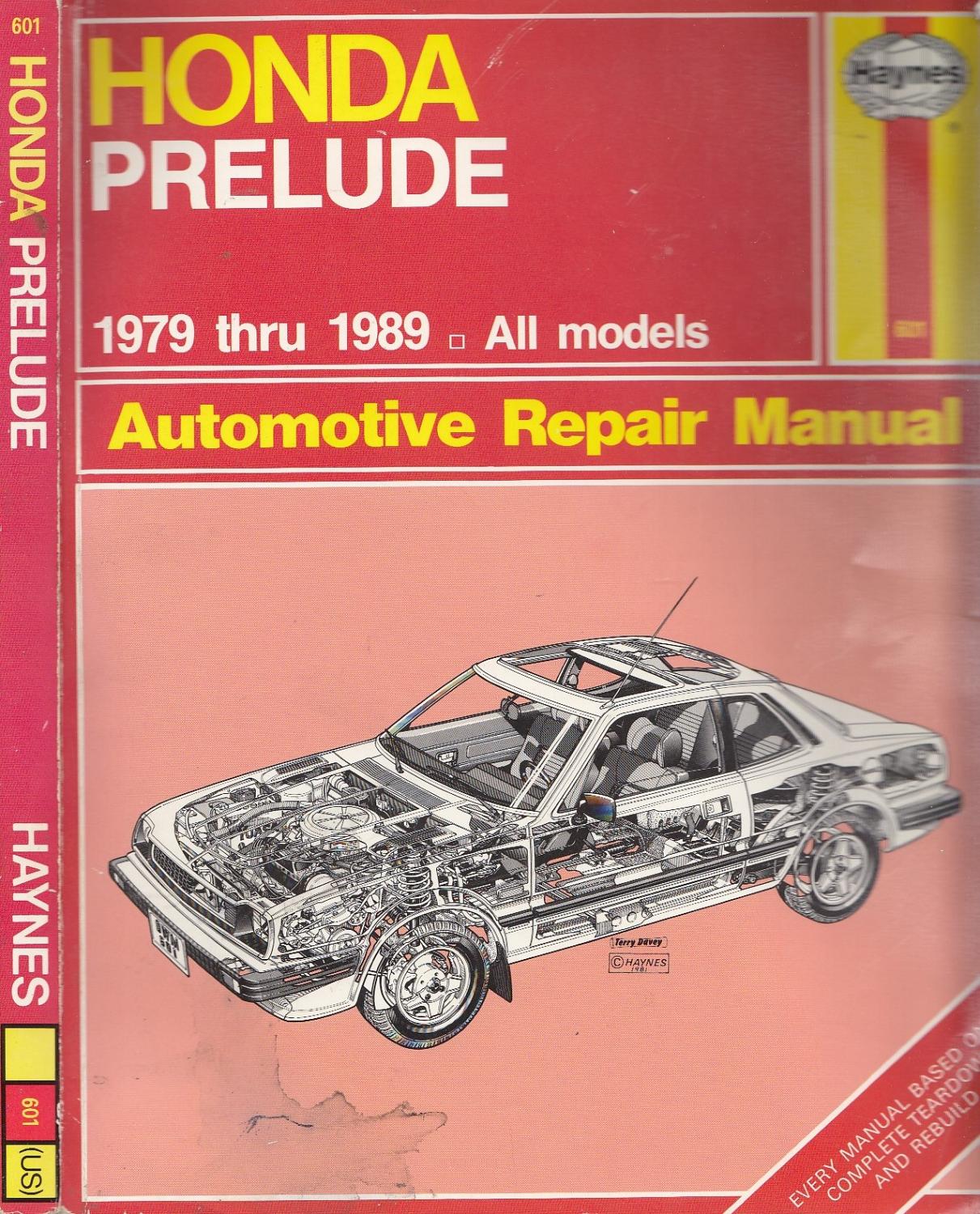 Honda Prelude Automotive Repair Manual 1979-89 All Models (Haynes repair manuals 6U2-
