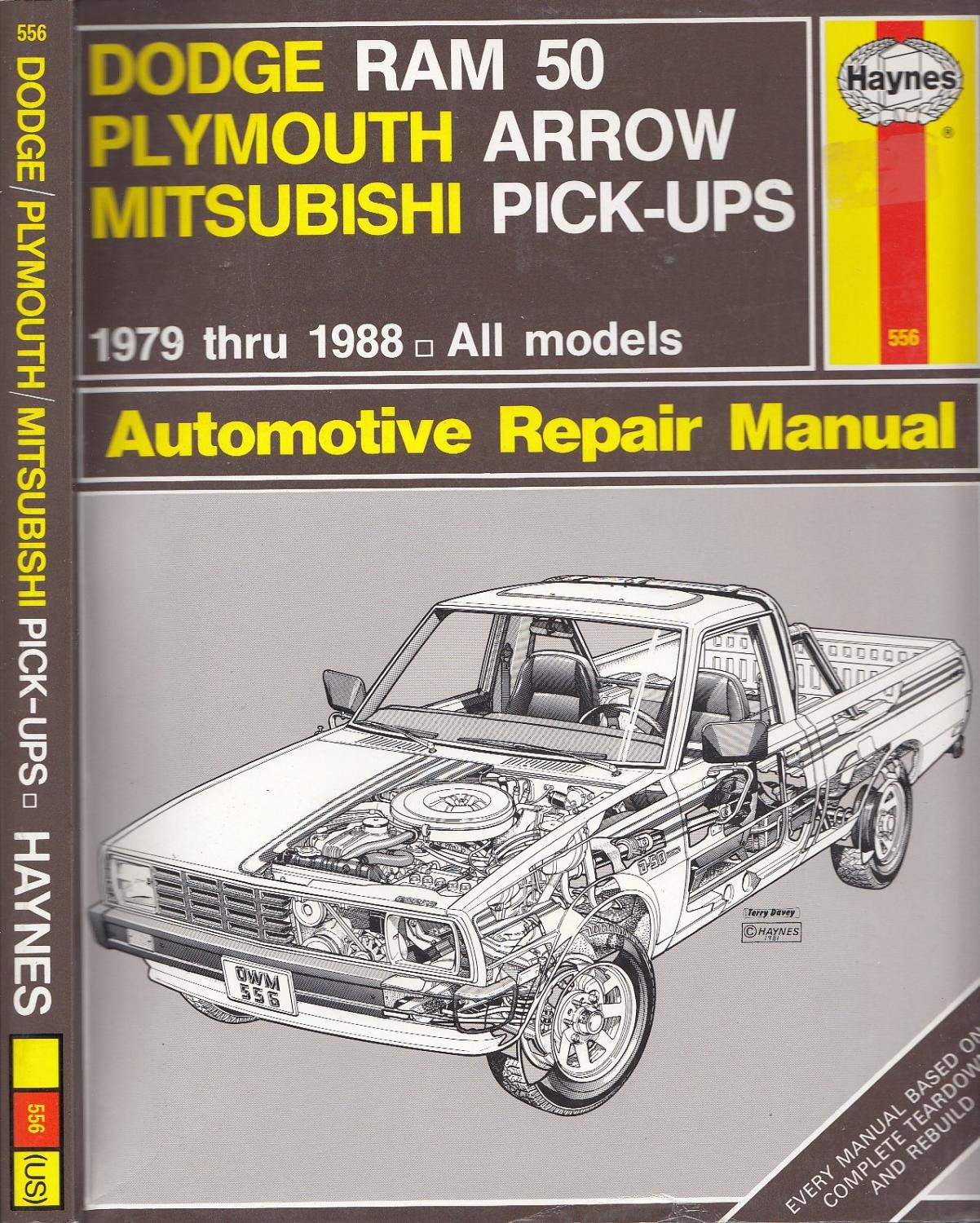 Chrysler Mini Pick-ups Automotive Repair Manual Dodge Ram 50 Plymouth Arrow Mitsubishi Pick-