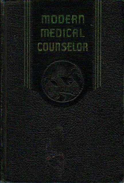 Modern Medical Counselor A Practical Guide to Health