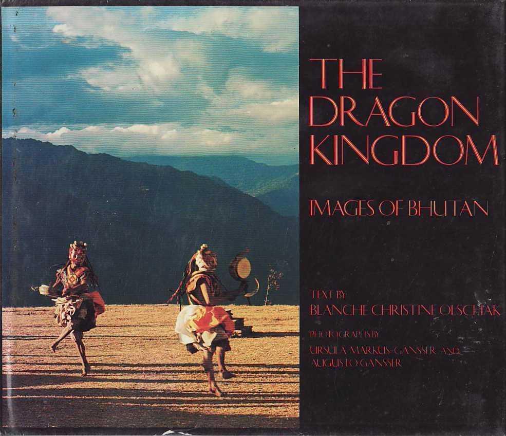 DRAGON KINGDOM: Images of Bhutan