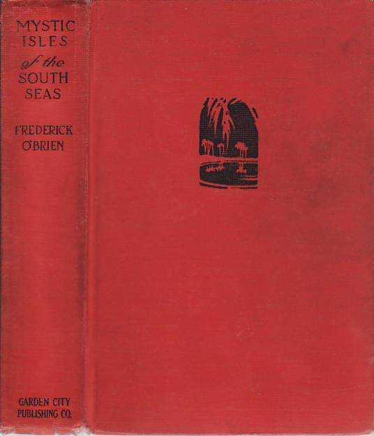 Mystic Isles of the South Seas, Illustrated