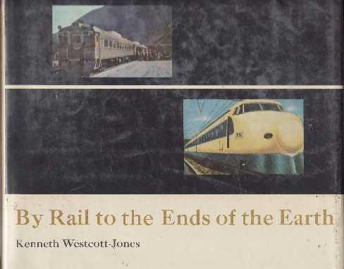 By rail to the ends of the earth