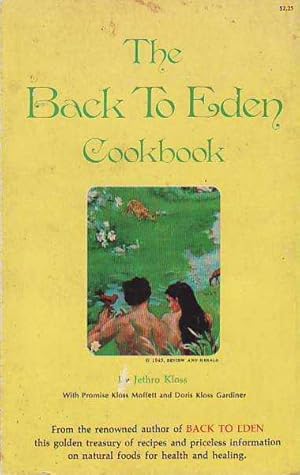 The Back to Eden Cookbook