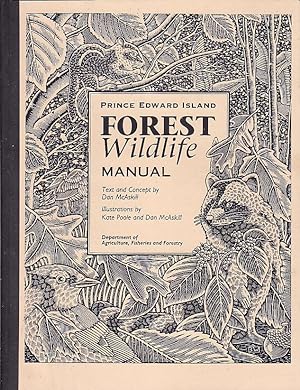Prince Edward Island Forest Wildlife Manual