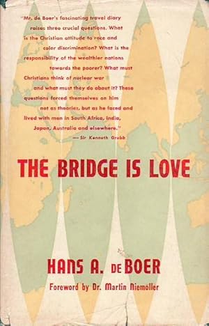 The Bridge is Love Jottings from a Traveller's Notebook