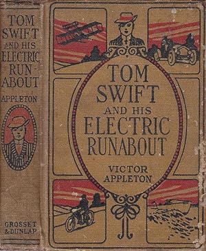 Tom Swift And His Electric Runabout or The Speediest Car On The Road THE TOM SWIFT SERIES # 5