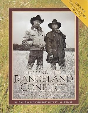 Beyond the Rangeland Conflict: Toward a West That Works