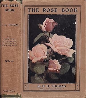 The Rose Book A Complete Guide for Amateur Rose Growers