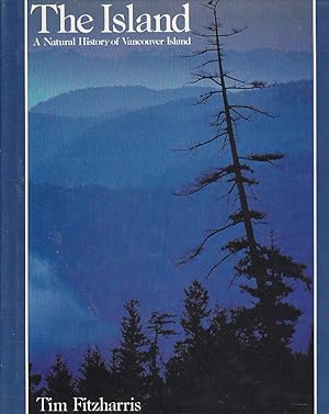 The Island: A Natural History of Vancouver Island