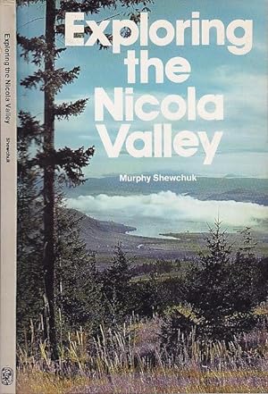 Exploring the Nicola Valley