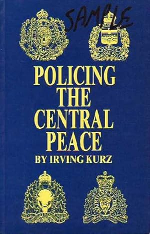 Policing the Central Peace
