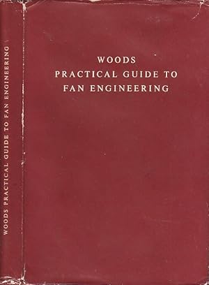 Woods Practical Guide to Fan Engineering