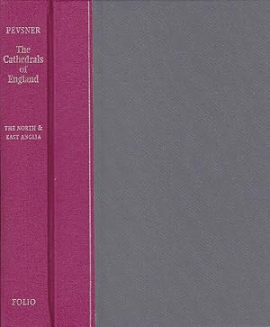 The Cathedrals Of England The North and East Anglia