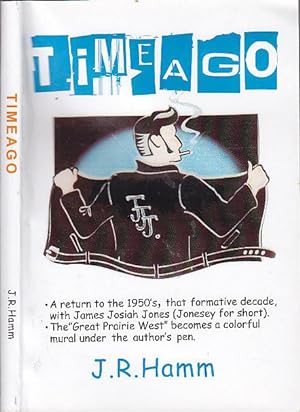 Timeago An Elegy to The Great Prairie West
