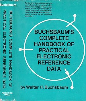 Buchsbaum's Complete Handbook of Practical Electronic Reference Data