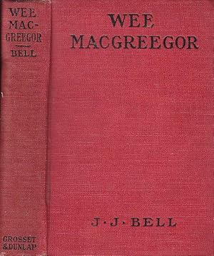 Wee MacGreegor A Scottish Story