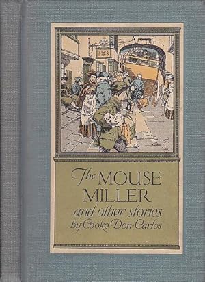 The Mouse Miller And Other Stories