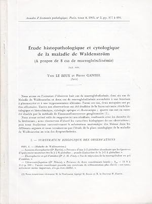 Etude Histopathologique Et Cytologique de la Maladie de Waldenström (A propos de 8 cas de macrogl...