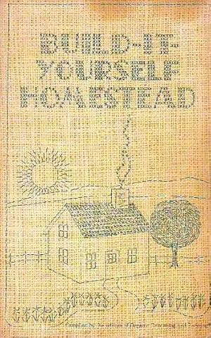 Build-It-Yourself Homestead