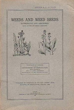 Weeds and Weed Seeds Illustrated and Described with Notes on Seed Cleaning Bulletin No. 117