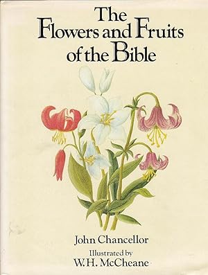 The Flowers and Fruits of the Bible