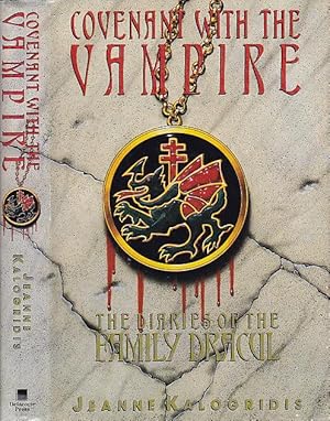 Covenant With the Vampire The Diaries of Family Dracul