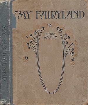 My Fairyland A Child's Own Visions