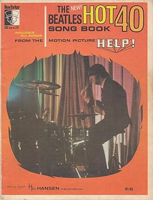 The New Beatles Song Book Hot 40 : Including all Songs from the Motion Picture Help!