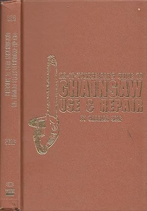 Do-it-Yourselfer's Guide to Chainsaw Use & Repair TAB BOOKS No. 892
