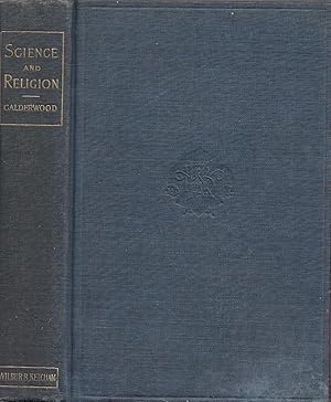 The Relations Of Science And Religion