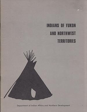 Indians Of Yukon And Northwest Territories