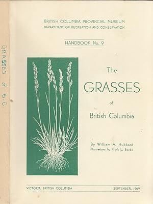 The Grasses Of British Columbia Handbook No. 9