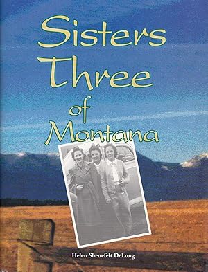 Sisters Three Of Montana