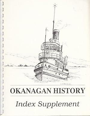 Okanagan History : Index to Annual Reports No. 51-55 of the Okanagan Historical Society