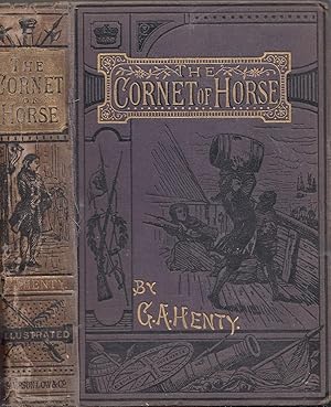 The Cornet Of Horse A Tale Of Marlborough's Wars