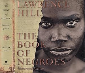 The Book Of Negroes: Illustrated Edition