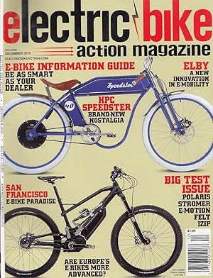 Electric Bike Action Magazine Vol. 2 No. 6 December 2015