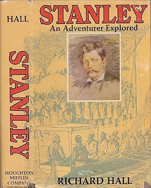 Stanley: An Adventurer Explored