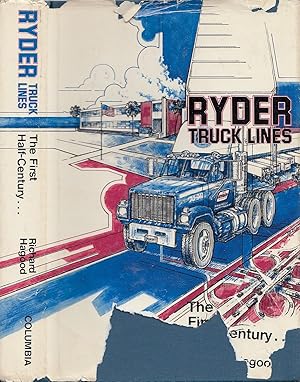 Ryder Truck Lines The First Half-Century