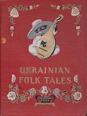 Ukrainian Folk Tales : Tales About Animals