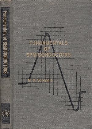Fundamentals Of Semiconductors GERNSBACK LIBRARY NO. 92
