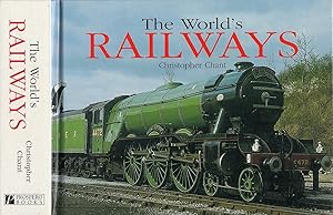 The World's Railways The History and Development of Rail Transport