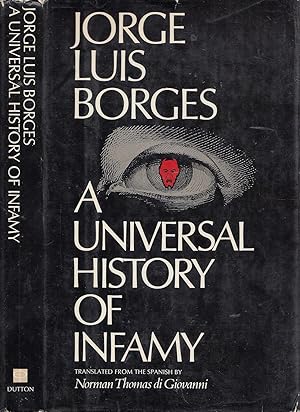 A Universal History Of Infamy [Historia universal de la infamia]
