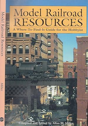 Model Railroad Resources: A Where-To-Find Guide for the Hobbyist