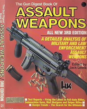 The Gun Digest Book of Assault Weapons 3rd Edition