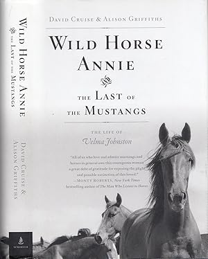 Wild Horse Annie and the Last of the Mustangs: The Life of Velma Johnston