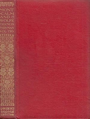 Montcalm And Wolfe VOLUME TWO EVERYMAN'S LIBRARY # 332