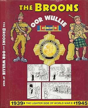 The Broons and Oor Wullie: The Lighter Side Of World War II 1939-1945
