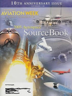 Aviation Week & Space Technology 10th Anniversary Issue 2005 Aerospace Source Book January 17, 20...
